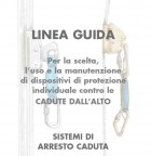 LINEA GUIDA protezione individuale contro le cadute dall'alto - protezioneanticaduta.com